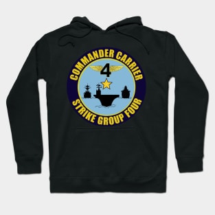 Commander Carrier Strike Group Four Hoodie